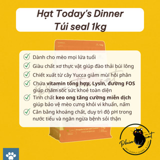 Hạt cho mèo Today's Dinner mọi lứa tuổi - Túi 1kg và Bao 5kg - Nhập khẩu Hàn Quốc | phinthecat