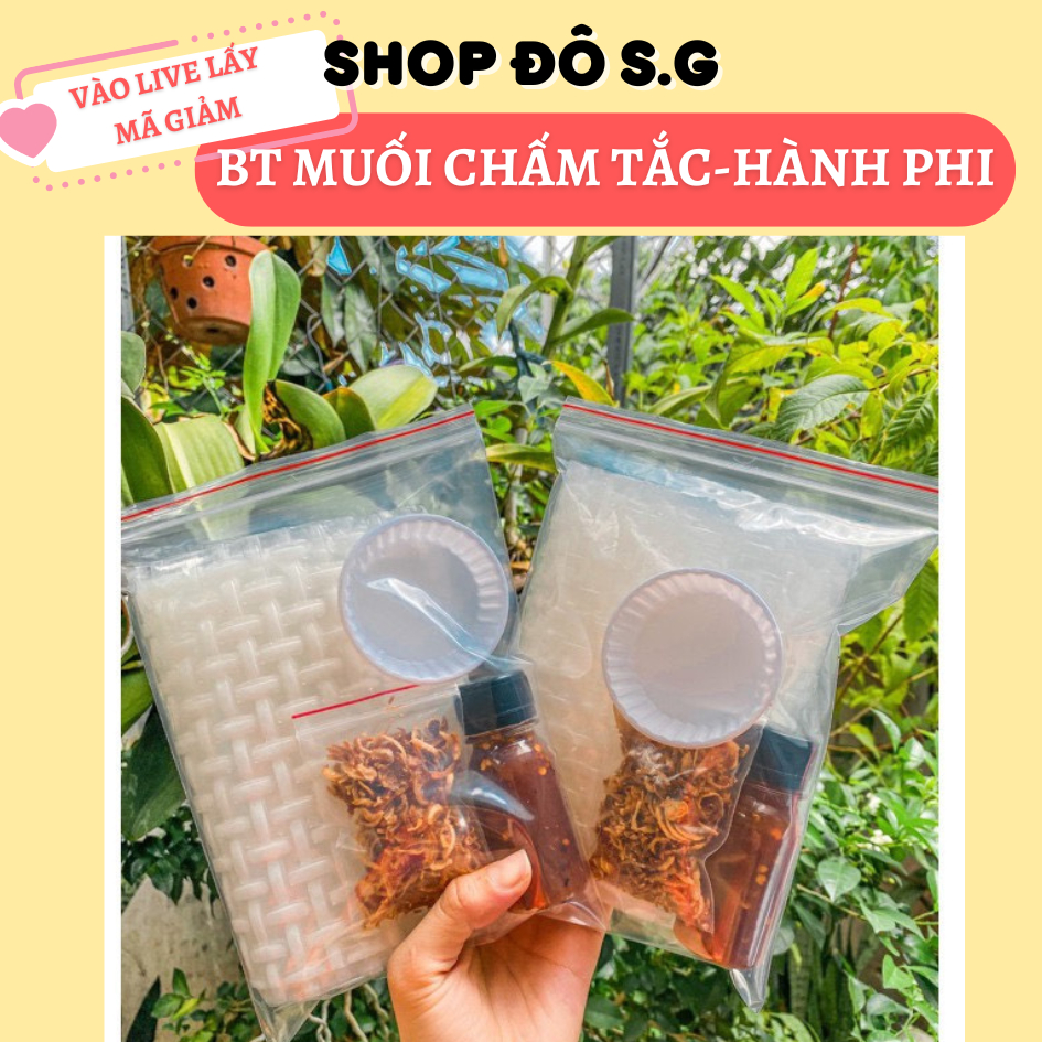 Bánh Tráng Muối Chấm Tắc + Hành phi đô s.g