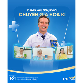 Sữa bột xương khớp Foxi Gold Canxi nhập Mỹ, Sữa hạt hương vị Ngũ Cốc thanh mát dễ uống
