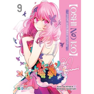 Truyện tranh - oshi no ko - tập 9