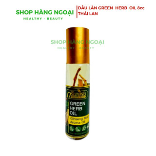 Dầu gió thảo dược Sâm Thái Lan 8ml - Green Herb Oil Gingeng Root Aroma 8cc. Mẫu mới 2024