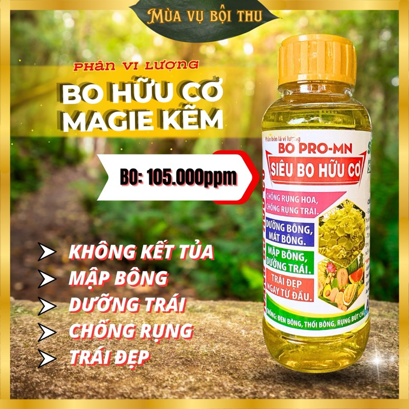 Phân bo hữu cơ bổ sung magie kẽm dạng hữu cơ chống kết tủa, trái đẹp chống rụng, lớn trái, tăng thụ 