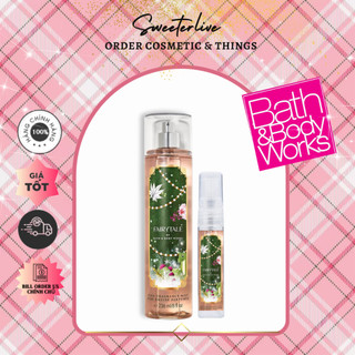 Fairytale body mist - xịt thơm toàn thân bath & body works