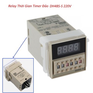BỘ RELAY TIMER DH48S-S 220V 5A, CÔNG TẮC HẸN GIỜ BẬT TẮT TỰ ĐỘNG 0,1S-99H