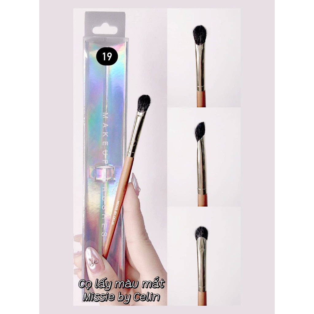 CỌ MISSIE BY CELIN 19 CỌ LẤY MÀU MẮT