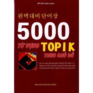 5000 từ vựng Topik theo chủ đề