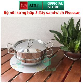 Bộ nồi xửng hấp 3 đáy Sandwich Fivestar size 20cm , 24cm , 26cm , 28cm , 30cm , dùng được mọi bếp , hàng chính hãng