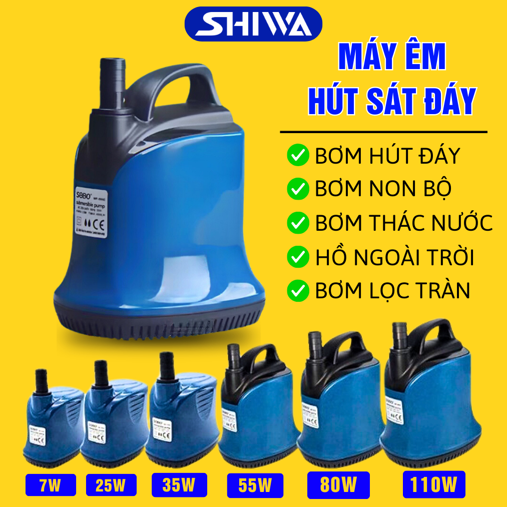 Máy Bơm Chìm Hút Đáy Bể Cá SOBO, Bơm Hút Cặn Thay Xả Nước - Máy Bơm Nước Hồ Cá 7w/ 25w/ 35w/ 55w/ 80w/ 100w Shiwa