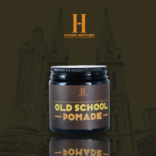 Sáp vuốt tóc nam Saigon Hustlers Pomade - Old School 112g, Giữ Nếp Mạnh, Bóng Nhẹ, Cho Tóc Cổ Điển