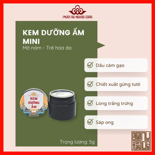Kem Dưỡng Ẩm Mini Size Phấn Nụ Hoàng Cung 5g