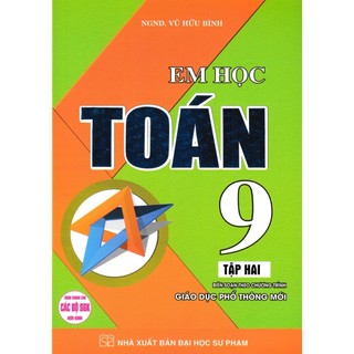 Sách - Em Học Toán 9 (Biên Soạn Theo Chương Trình GDPT Mới) - HA