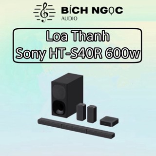 Dàn âm thanh Sony HT-S40R - Hàng Chính Hãng