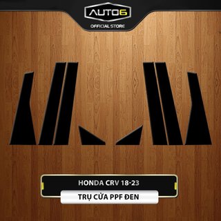HONDA CRV [2018-2025]: Film PPF Đen bóng dán TRỤ CỬA - AUTO6 - Chống xước, làm mờ các vết xước cũ, giữ độ bóng cho xe