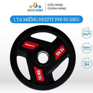 Tạ miếng tạ bánh cao su 3 lỗ Reefit 10kg phi 50 màu đen