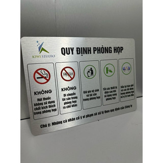 Biển nội quy phòng họp công ty chất liệu alu bạc xước in uv cao cấp, bền, đẹp - bảng quy định công ty
