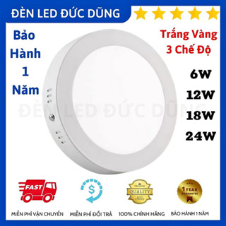  Đèn Ốp Nổi Trần Tròn 6W  12W  18W  24W Đèn Led Ốp Trần Phòng Khách Siêu Sáng  Trắng  Vàng  3 Chế Độ  