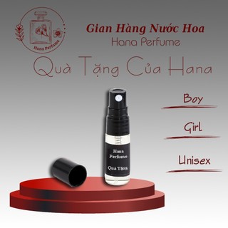 Mẫu thử nước hoa Hana Perfume đa dạng mùi Nam Nữ Chai 2ml