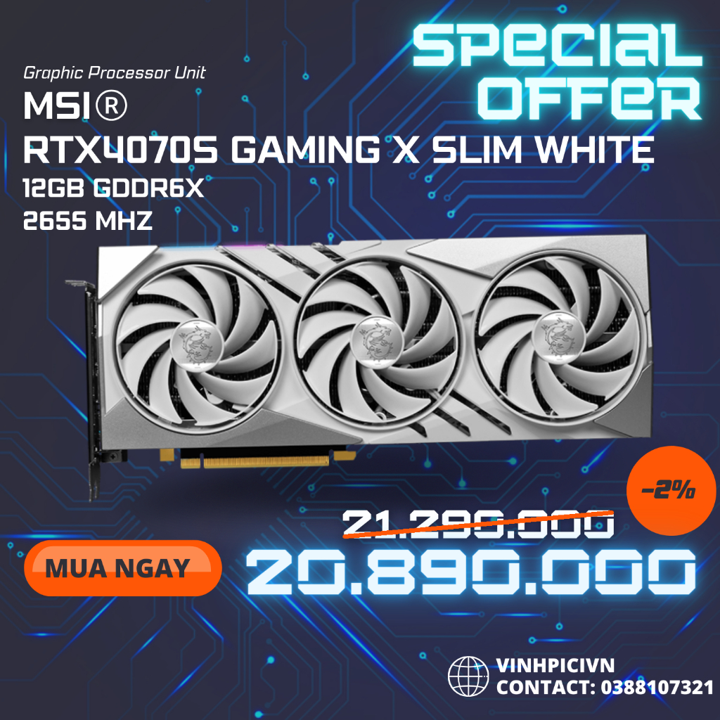 Card màn hình MSI GeForce RTX 4070 SUPER 12G GAMING X SLIM WHITE [NEW]
