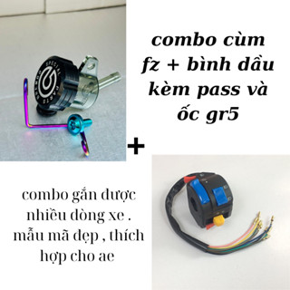 Combo cùm fz+ bình dầu kèm pass -ốc gr5