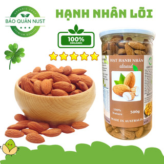 500GR Nhân hạnh nhân ÚC sấy chín BẢO QUÂN NUST