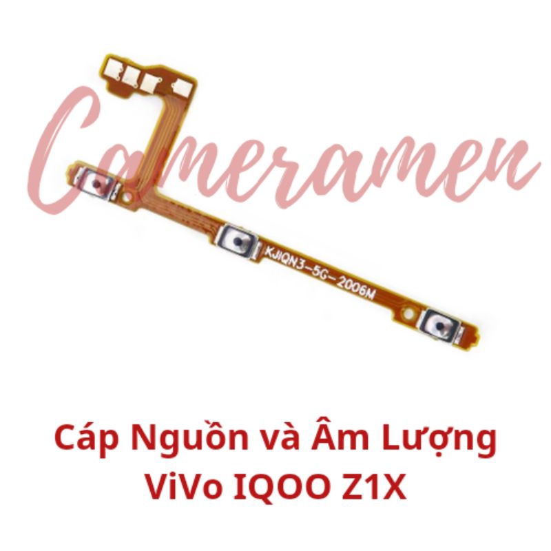 Cáp Nguồn / Cáp Âm Lượng / Volum Vivo IQOO Z1X