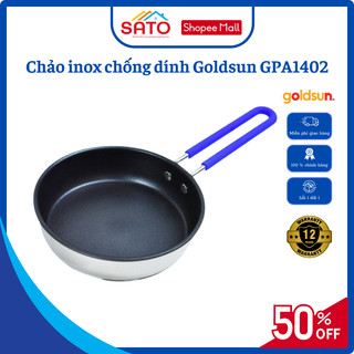 Chảo inox chống dính Goldsun GPA1402 đáy 3 lớp tay cầm bọc silicon phù hợp mọi loại bếp chính hãng