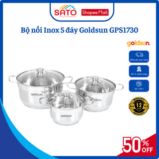 Bộ nồi inox Goldsun GPS1730 5 lớp đáy từ quai chắc đủ size dùng mọi loại bếp