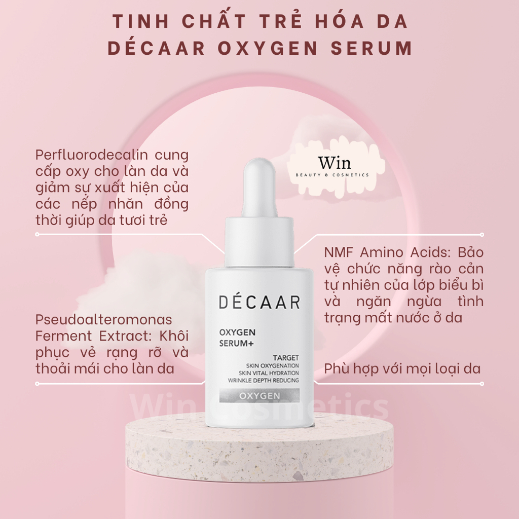 [Hàng Cty] Tinh chất trẻ hoá da DECAAR OXYGEN SERUM - Wincosmetic
