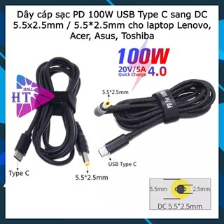 Dây cáp sạc PD 65W 100W USB Type C sang DC DC 5.5x2.5mm / 5.5*2.5mm cho laptop Lenovo, Acer, Asus, Toshiba