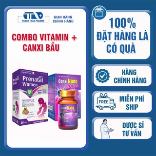 Combo vitamin tổng hợp prenatal women + canxi dành cho phụ nữ mang thai