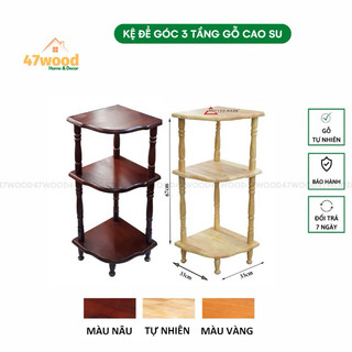 Kệ để góc 3 tầng bằng gỗ cao su lắp ráp size nhỏ