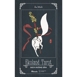 Sách - EKOLAND TAROT (Bộ Bài & Sách Hướng Dẫn)  - AZB