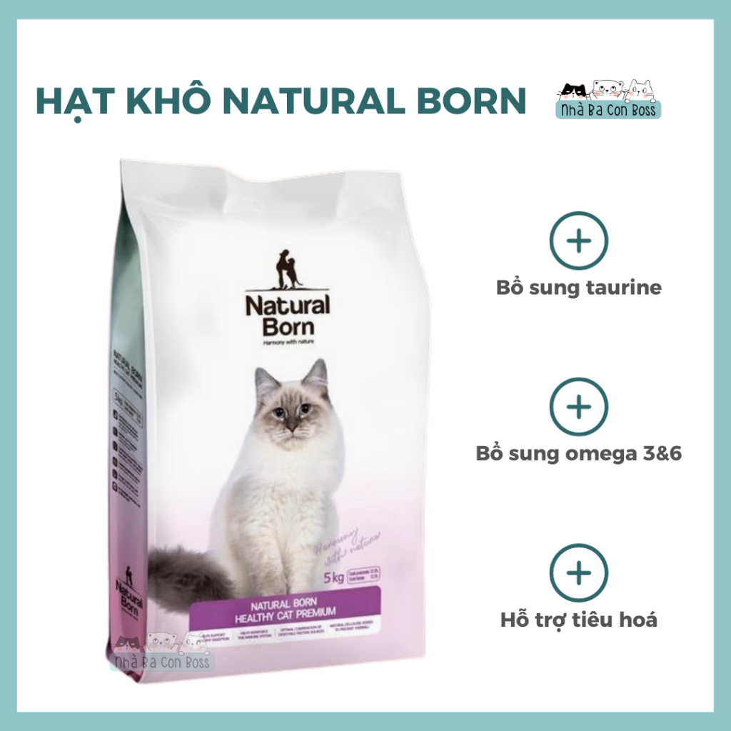 [5kg] Hạt Cho Mèo Mọi Lứa Tuổi (All Stages) Natural Born