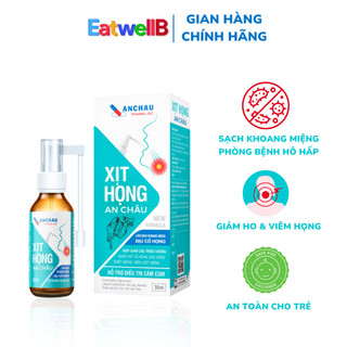 Xịt họng keo ong cho bé và người lớn XỊT HỌNG AN CHÂU dịu cơn ho, sạch họng, sát trùng họng - EatwellB