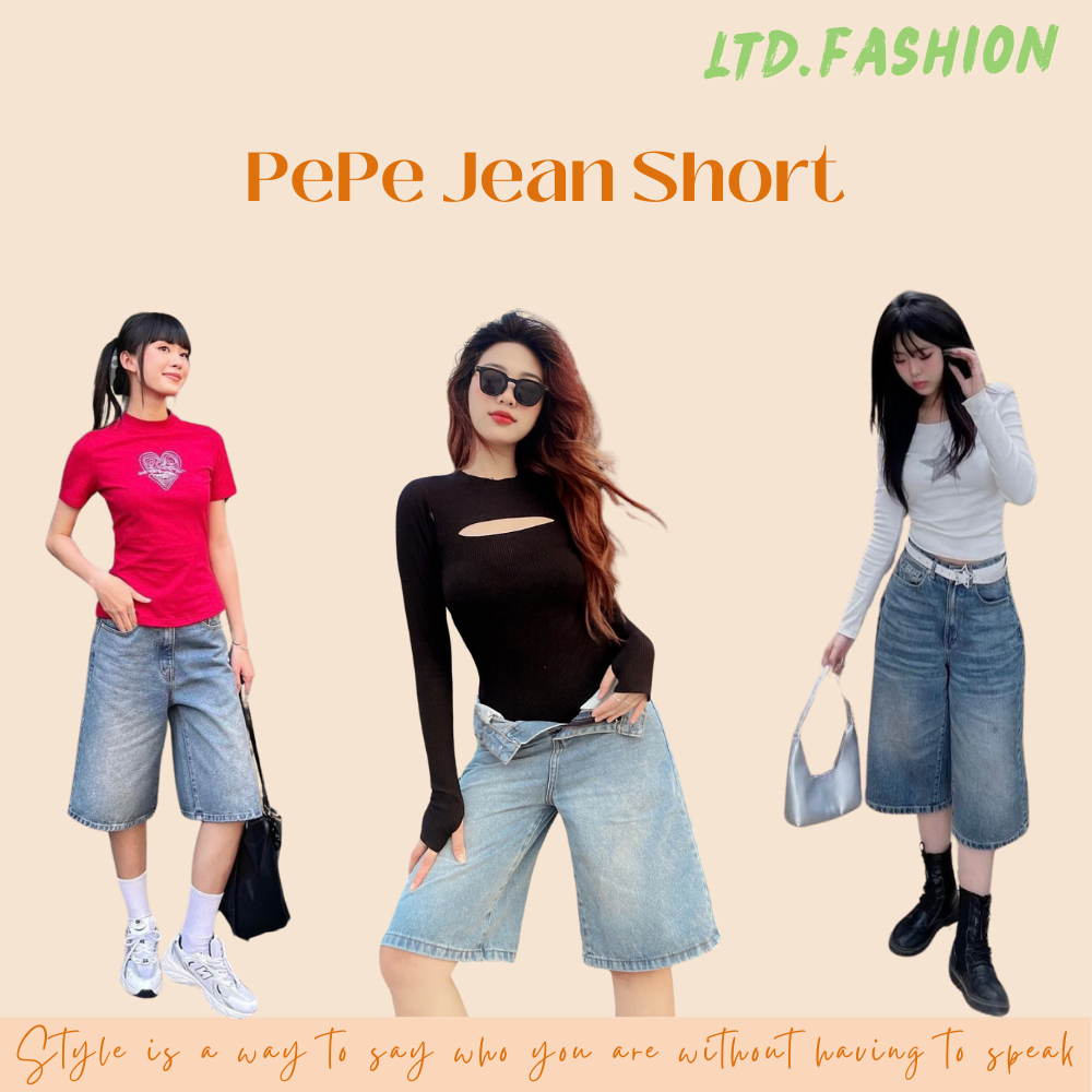 QUẦN JEAN NGỐ LỬNG NGANG GỐI - LTD.FASHION - PEPE JEAN SHORT