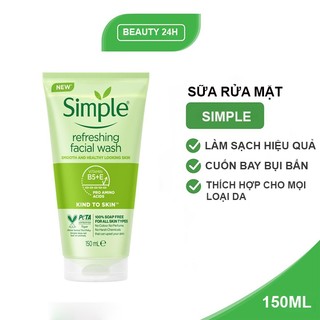 Sữa rửa mặt simple refreshing facial wash 150ml - dịu nhẹ , sạch bụi bẩn , bã nhờn cho da dầu mụn, nhạy cảm chính hãng
