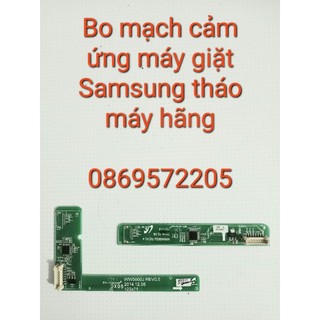 Bo mạch phím cảm ứng máy giặt samsung cửa ngang tháo máy hãng