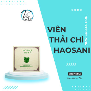 Viên Thải Chì,Hút Độc Chì Haosani Chính Hãng Dùng Spa Hộp 100 Viên Nén - Spa VinMed