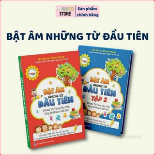 Hot bật âm những từ đầu tiên cho bé combo tập 1 + 2 ❤