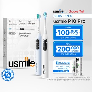 Bàn chải điện sóng âm thông minh usmile P10 Pro - Bảo hành 12 tháng