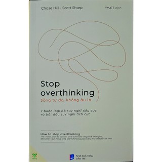 Sách ymate - stop overthinking - sống tự do, không âu lo