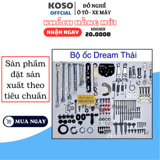 Bộ ốc Dream Thái-Dream Việt KOSO 95% chi tiết Loại Đẹp hàng tiêu chuẩn