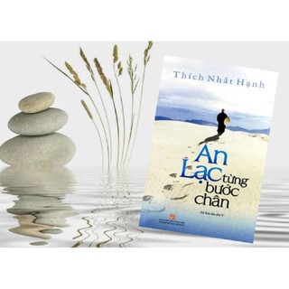 An lạc từng bước chân - thích nhất hạnh