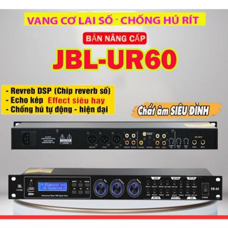 Vang Cơ Lai Số JBL UR60 Siêu Đỉnh, Chống Hú, Chip Âm Thanh Số 48Bit DSP Cho Hiệu Ứng Echo Kép