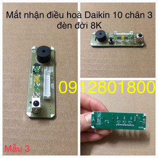 Mắt nhận điều hoà Daikin 3 đèn 10 chân 8K - bo mắt nhận điều hoà máy lạnh daikin