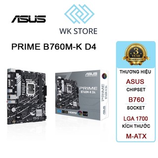 Bo mạch chủ mainboard asus prime b760m-k d4 / lga 1700 / 2 x ddr4 mới bh 36t