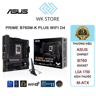 Bo mạch chủ Mainboard ASUS TUF GAMING B760M-PLUS WIFI D4 Mới BH 36T