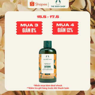 Sữa Tắm Hương Quýt Satsuma Shower Gel 250ml The Body Shop