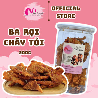 200g ba rọi cháy tỏi giòn ngon - multifood