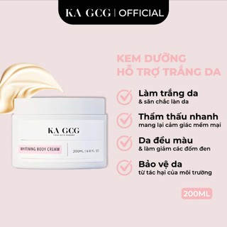 Kem dưỡng thể WHITENING BODY giúp làm trắng, làm sáng da cho làn da rạng rỡ, mịn màng 200ML KA GCG